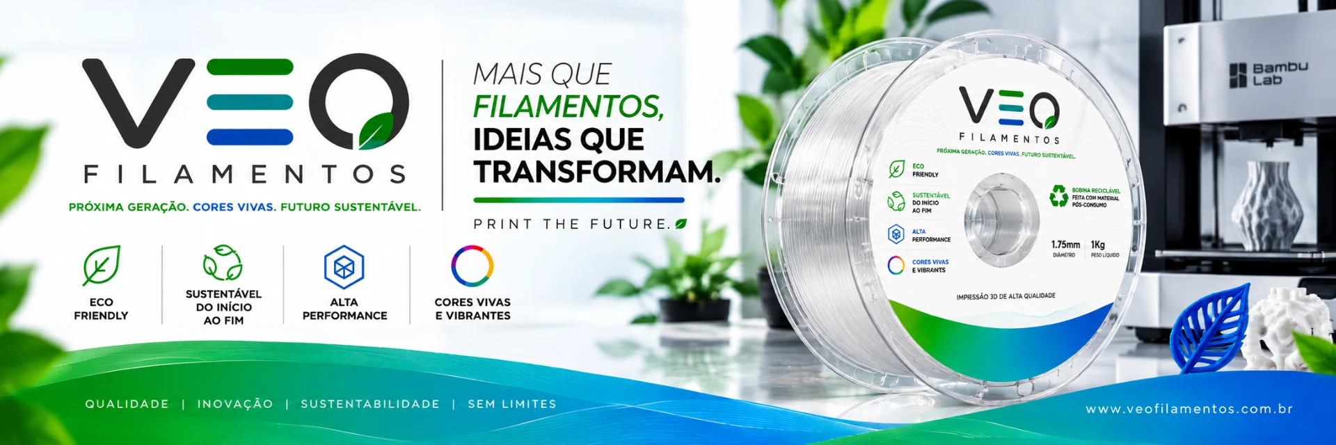 VEO Filaments — mais que filamentos, ideias que transformam. Print the future.